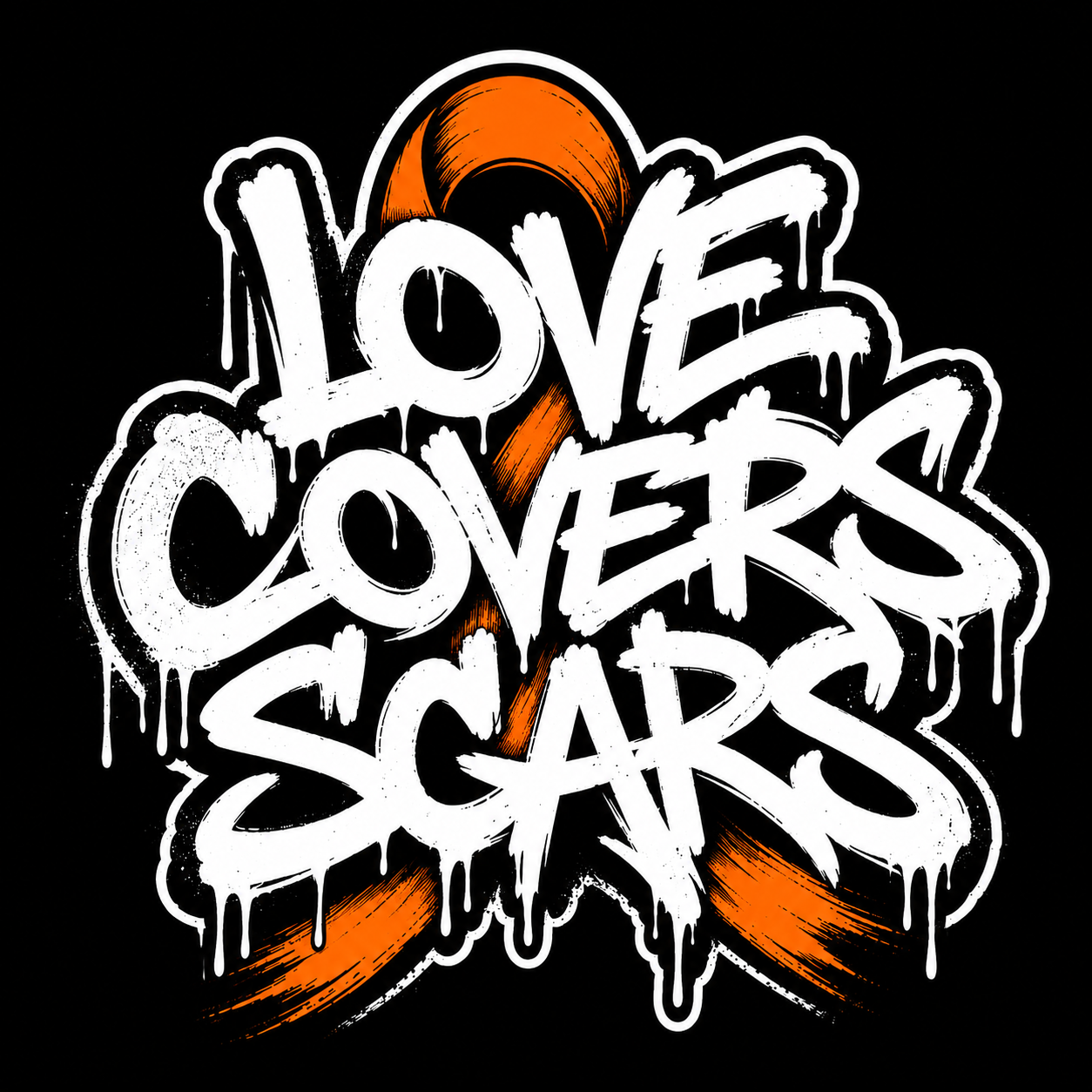 Love Covers Scars in white brush lettering over an orange awareness ribbon